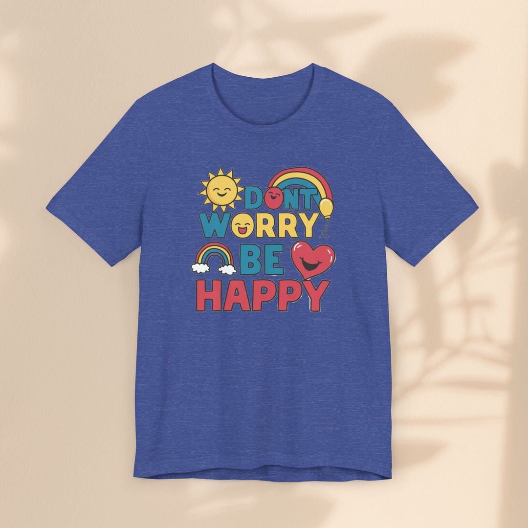 Unisex Jersey Short Sleeve Tee - Don't Worry Be Happy