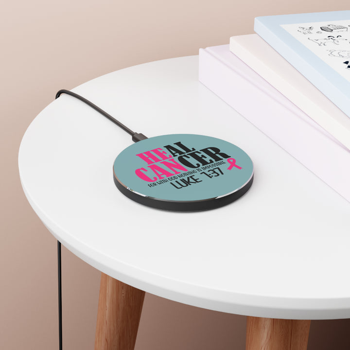 Inspirational Wireless Charger - Heal Cancer Design with Luke 1:37