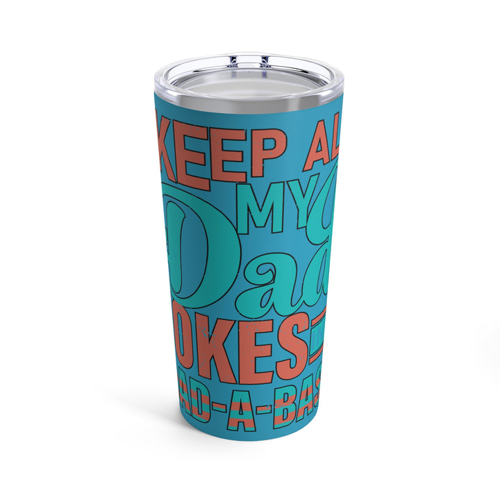 Tumbler 20oz - Dad Jokes