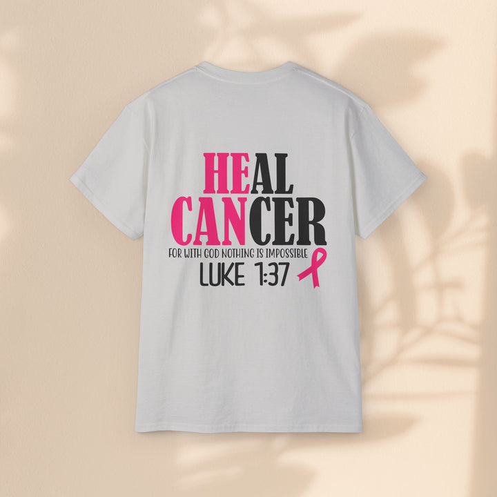 Heal Cancer Unisex Ultra Cotton Tee - Inspirational Faith-Based T-Shirt for Awareness