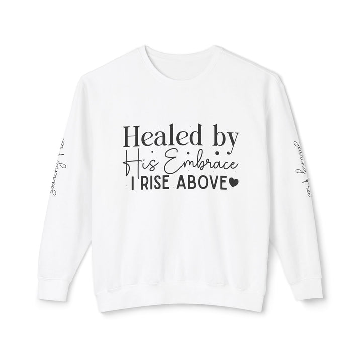 Unisex Lightweight Crewneck Sweatshirt - Healed By His Embrace