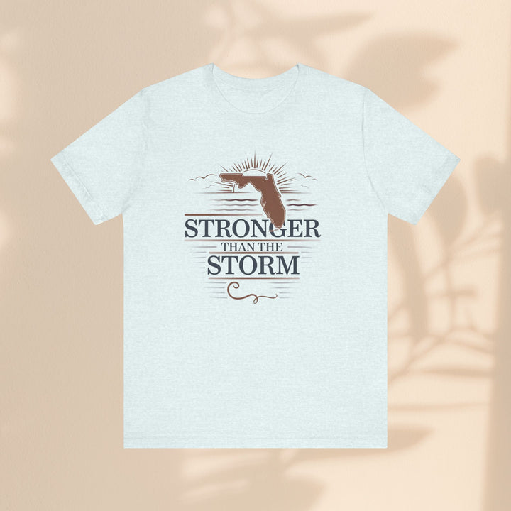 Unisex Jersey Short Sleeve Tee - Stronger Than The Storm