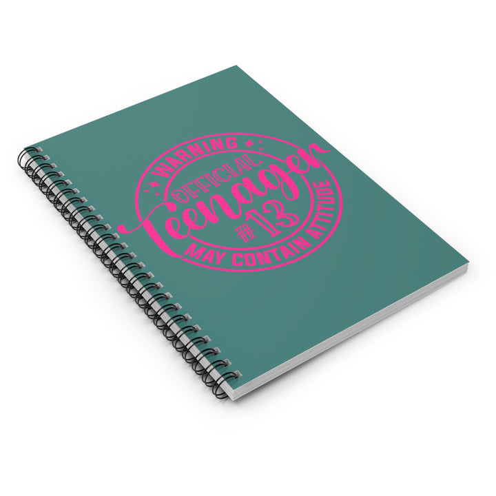 Official Teenager Spiral Notebook - Perfect for Birthdays, School, Gift for Teens, Attitude, Fun Journal