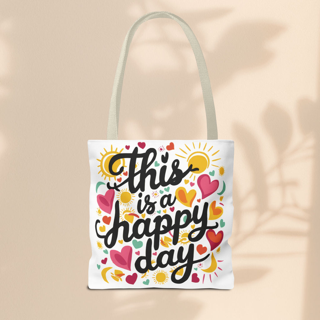 Tote Bag  - This is a Happy Day