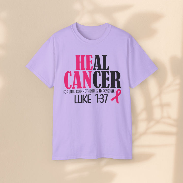 Heal Cancer Unisex Ultra Cotton Tee - Inspirational Faith-Based T-Shirt for Awareness