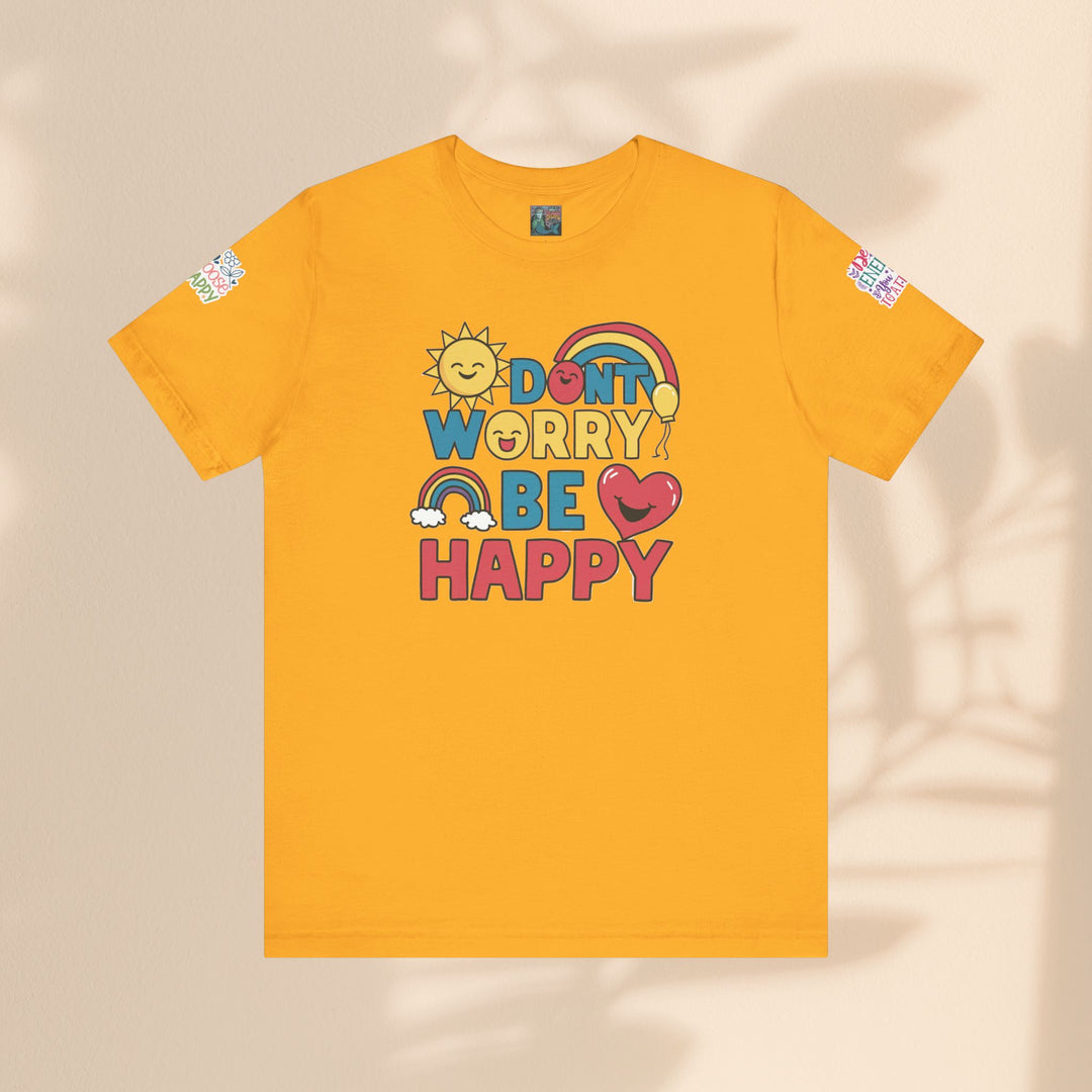 Don't Worry Be Happy Tee