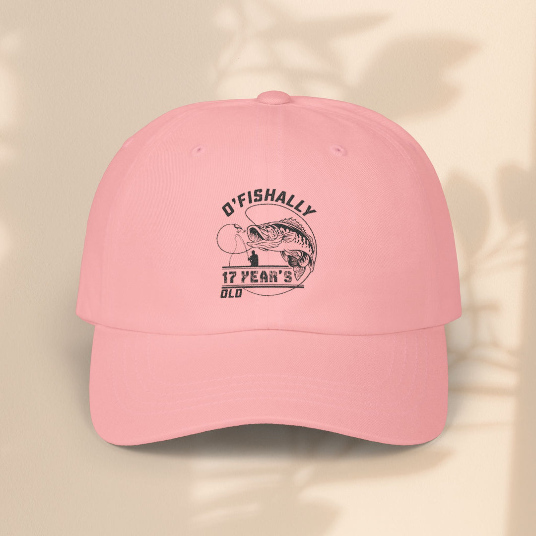 O-fish-ally 17 years old,  Fishing Classic Cap, Gift for 17 year old birthday, Outdoor Lover Cap
