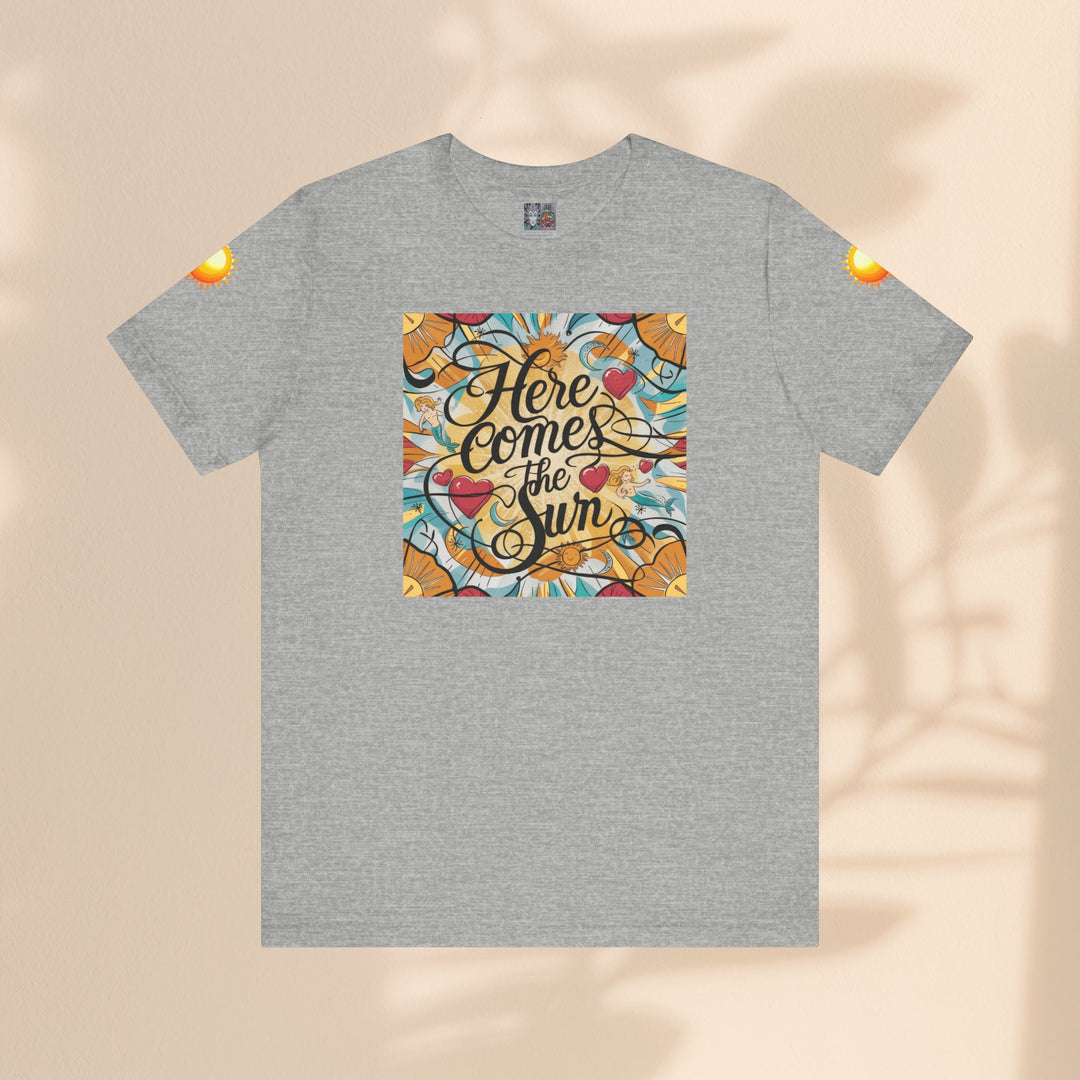 Unisex Jersey Short Sleeve Tee - Here Comes The Sun