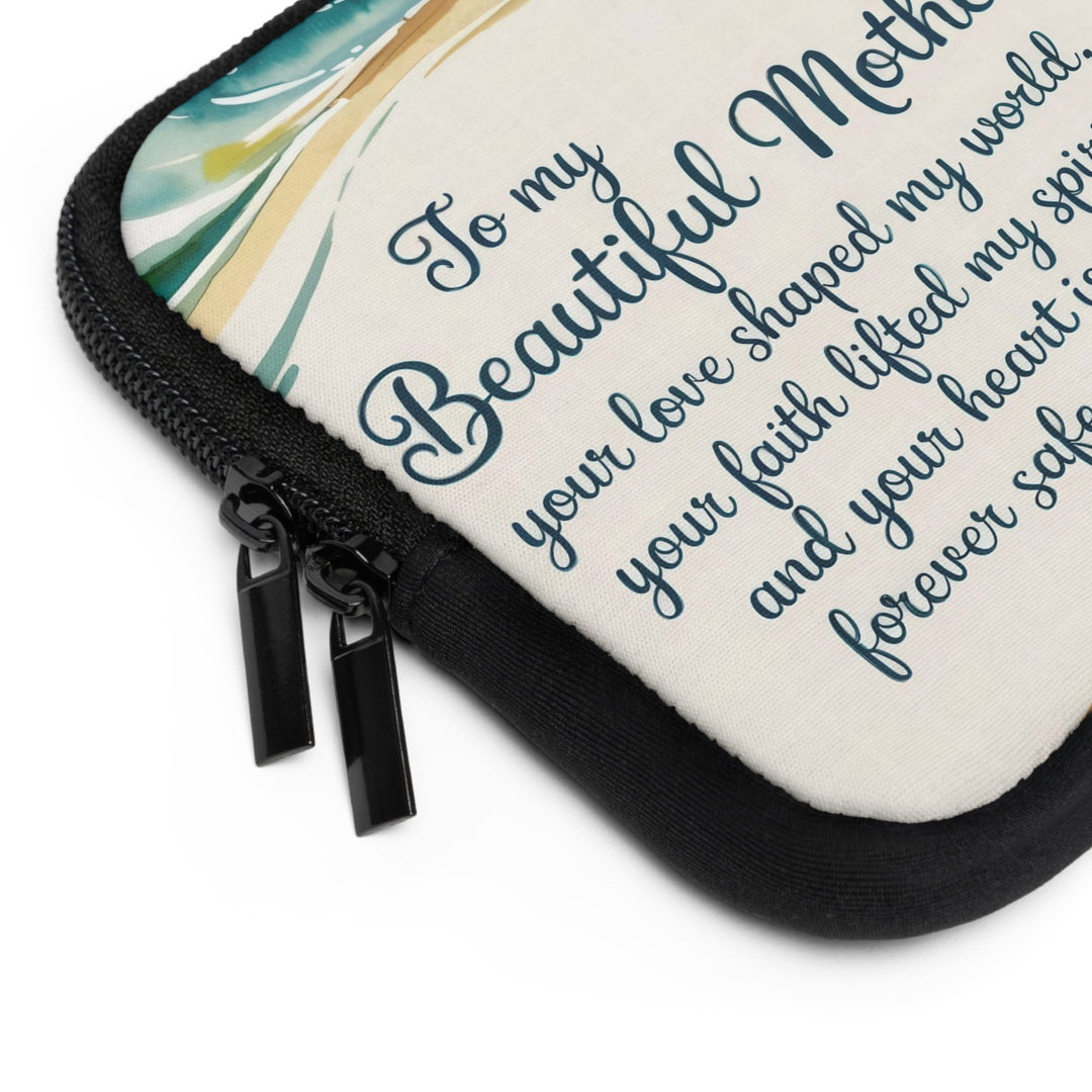Beautiful Mother Laptop Sleeve - Inspirational Gift for Mom, Beach Design, Protective Case
