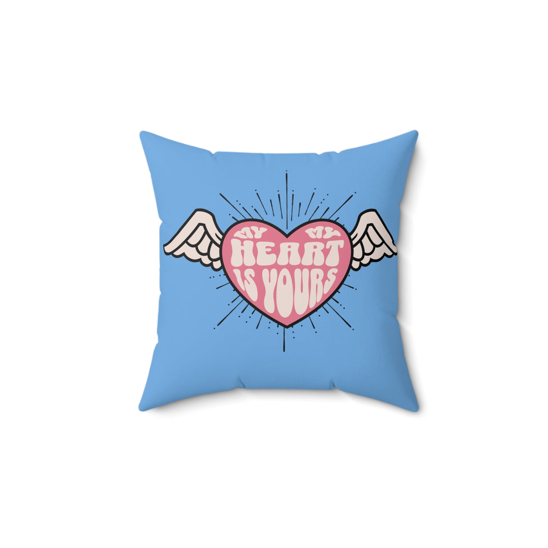 Spun Polyester Square Pillow - My Heart Is Yours