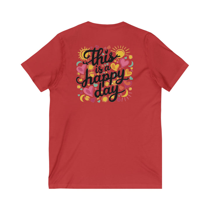 Unisex Jersey Short Sleeve V-Neck Tee - This is a Happy Day