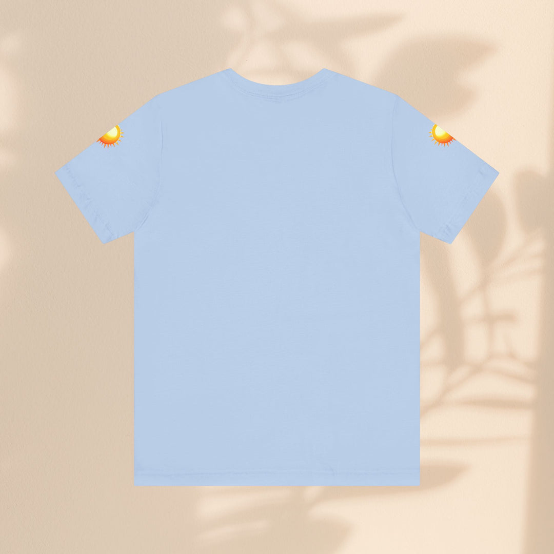 Unisex Jersey Short Sleeve Tee - Here Comes The Sun