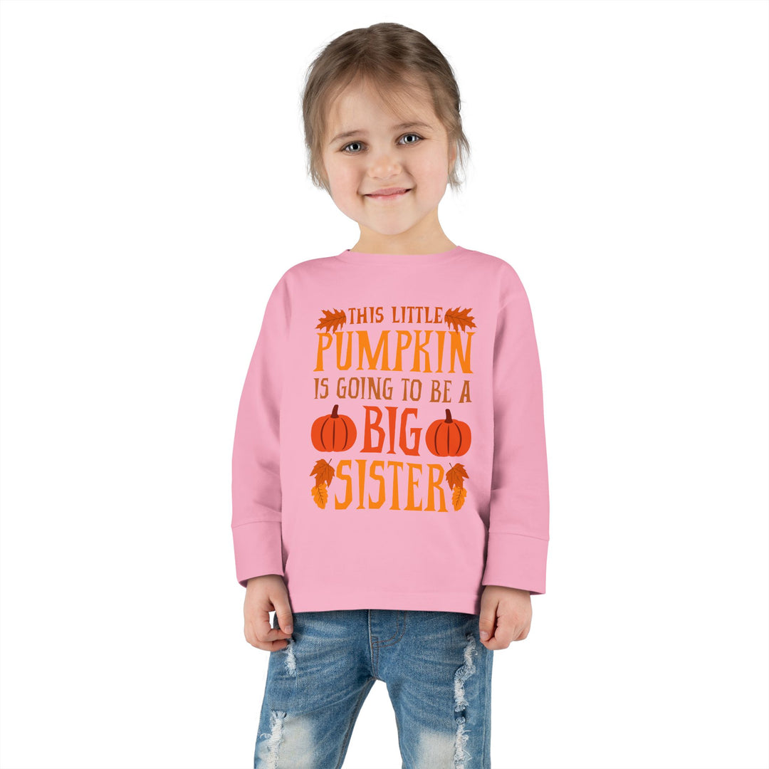 Toddler Long Sleeve Tee - Big Sister Pumpkin