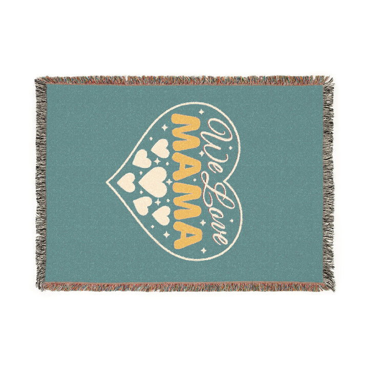 Woven Blanket - We Love Momma