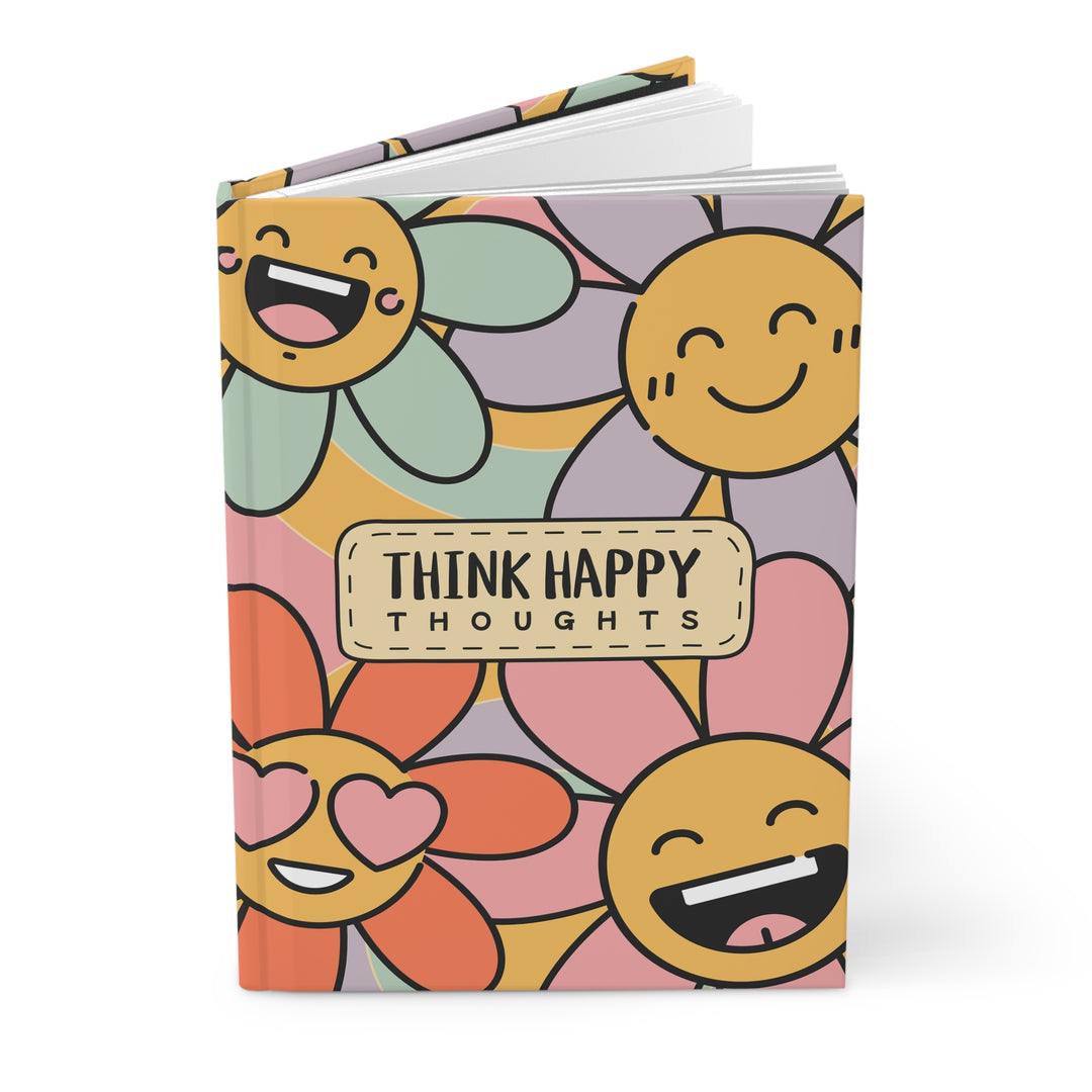 Hardcover Journal Matte - Think Happy Thoughts