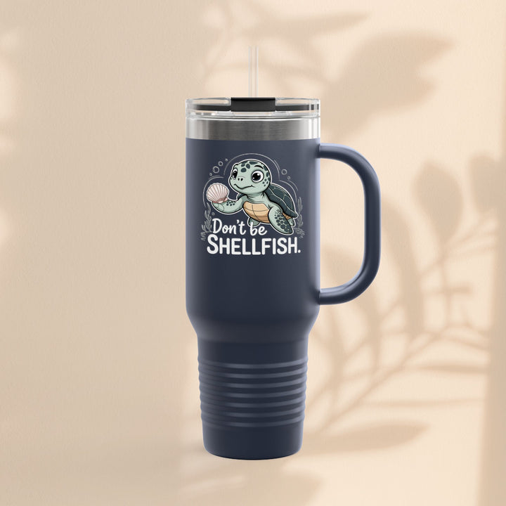 Don't Be Shellfish Insulated Travel Mug, 40oz