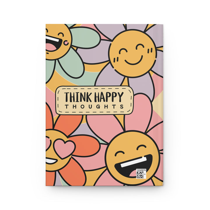 Hardcover Journal Matte - Think Happy Thoughts