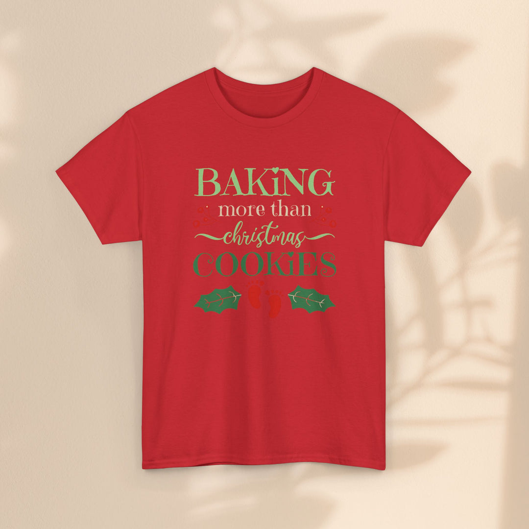 Baking More Than Christmas Cookies – Unisex Heavy Cotton Holiday Tee