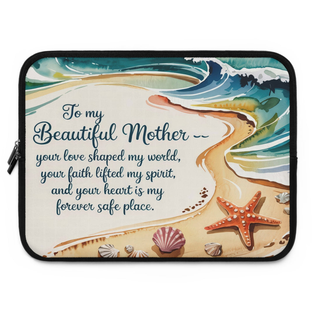 Beautiful Mother Laptop Sleeve - Inspirational Gift for Mom, Beach Design, Protective Case