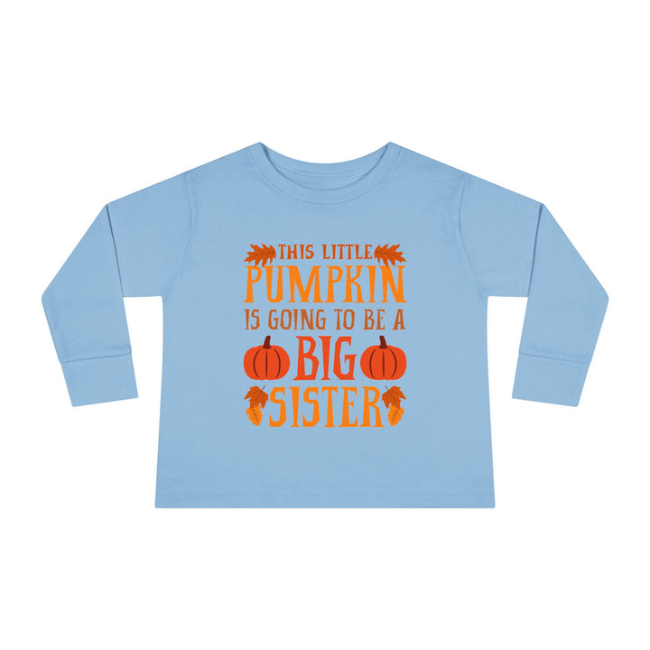 Toddler Long Sleeve Tee - Big Sister Pumpkin