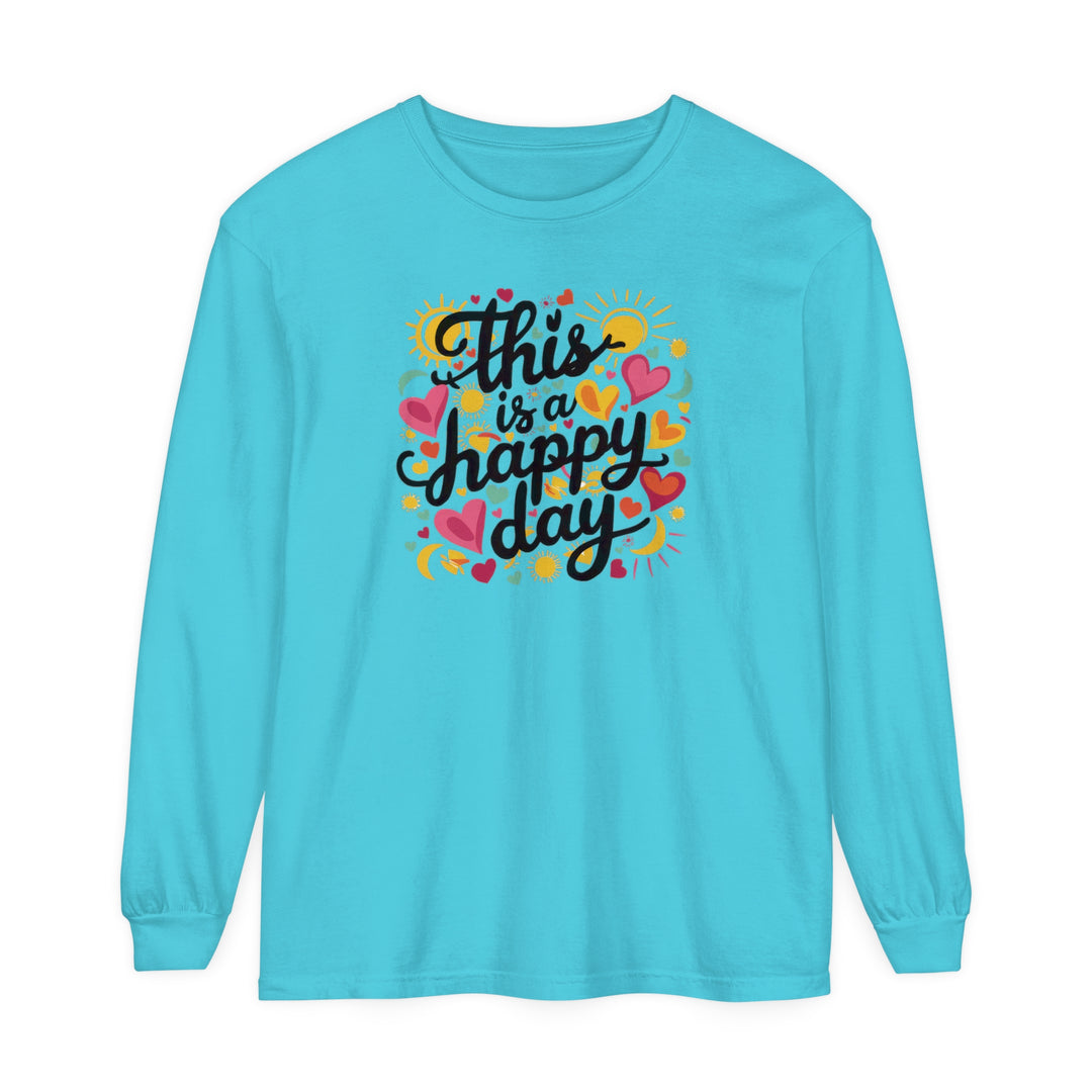 Unisex Garment-dyed Long Sleeve T-Shirt - This is a Happy Day