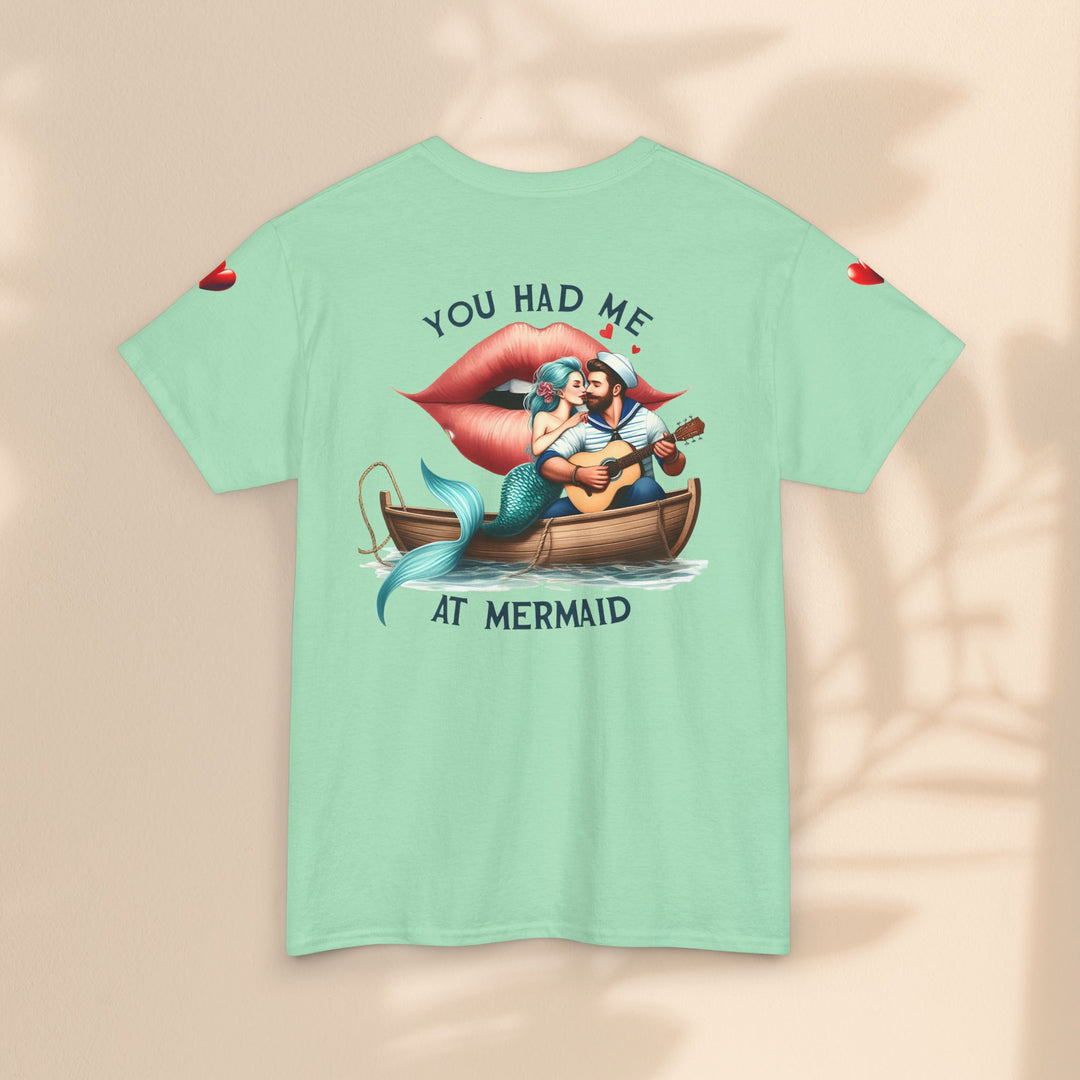 Unisex Heavy Cotton Tee - You Had Me At Mermaid