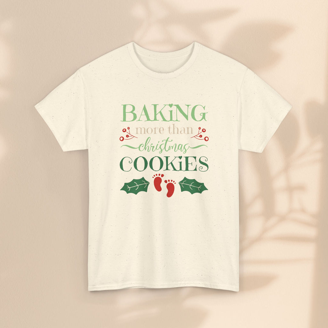 Baking More Than Christmas Cookies – Unisex Heavy Cotton Holiday Tee