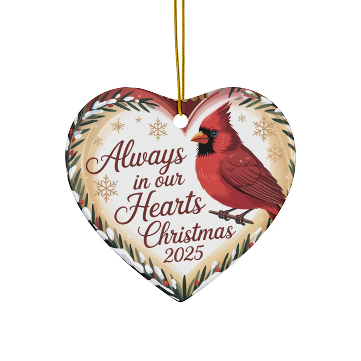 Always In Our Heart 2025 – Heart-Shaped Ceramic Memorial Ornament & Holiday Keepsake