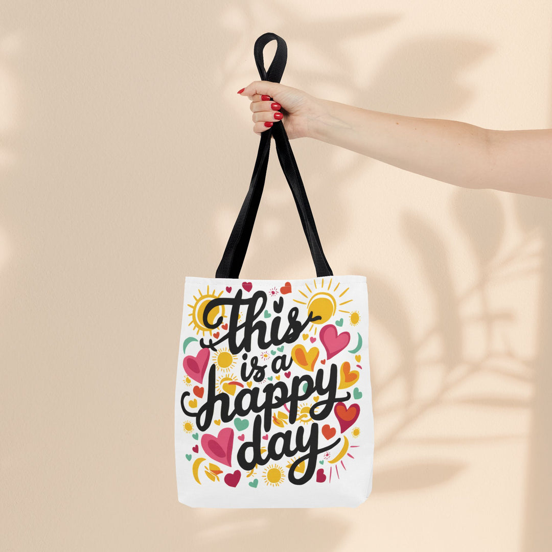 Tote Bag  - This is a Happy Day