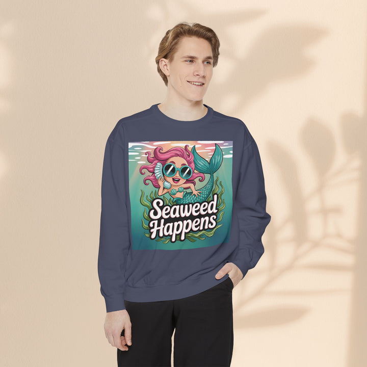 Seaweed Happens Unisex Sweatshirt, Fun Beach Apparel, Ocean Lover Gift, Stylish Casual Wear, Cozy Mermaid Sweatshirt