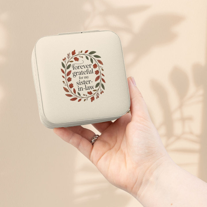Sister-in-Law Jewelry Travel Case — "Forever Grateful" Compact Organizer