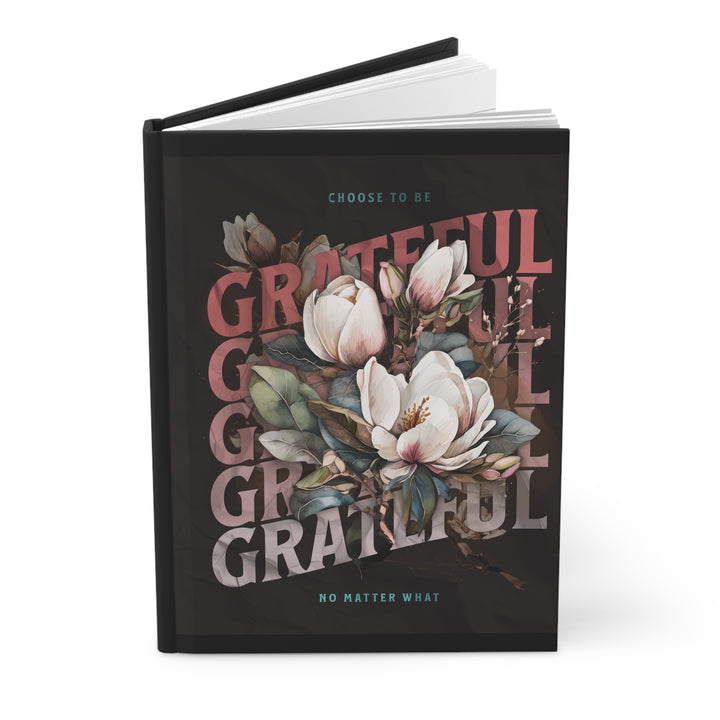 Hardcover Journal Matte - Grateful No Matter What