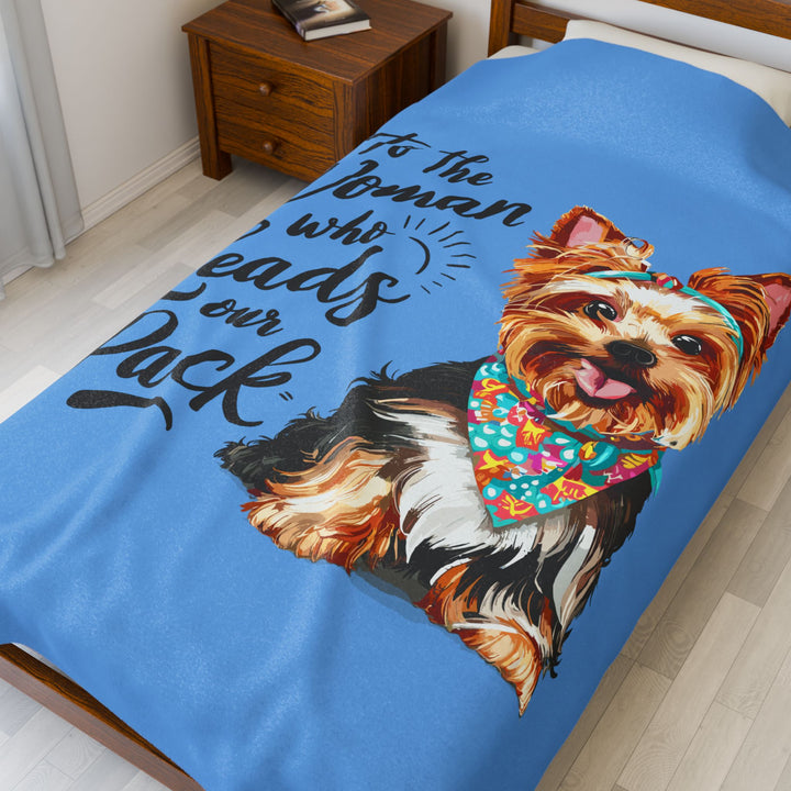 Dog Lover's Velveteen Plush Blanket - 'To the Woman Who Leads Our Pack'