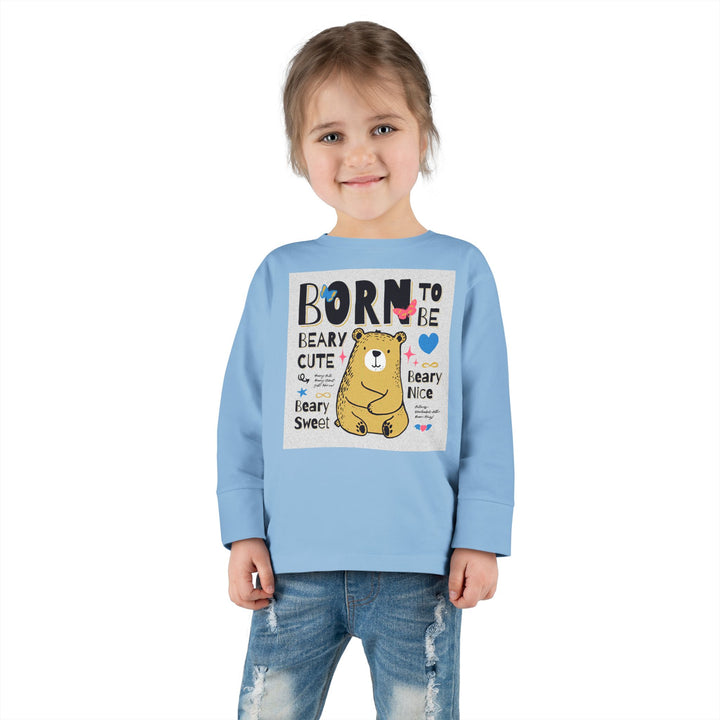 Toddler Long Sleeve Tee - Born To Be Beary Cute