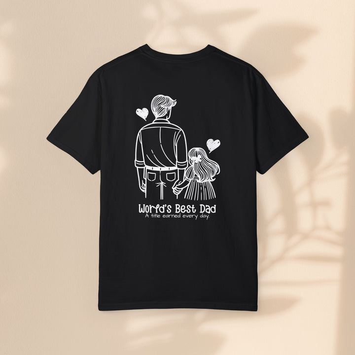 World's Best Dad - Eco-Friendly Unisex Garment-Dyed T-Shirt - Casual Style for Everyday Wear