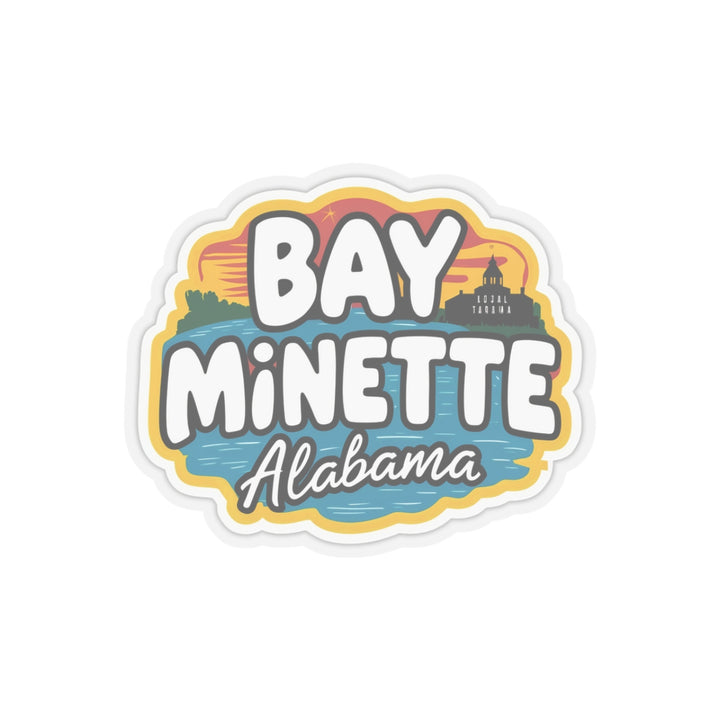 Kiss-Cut Stickers - Bay Minette Alabama