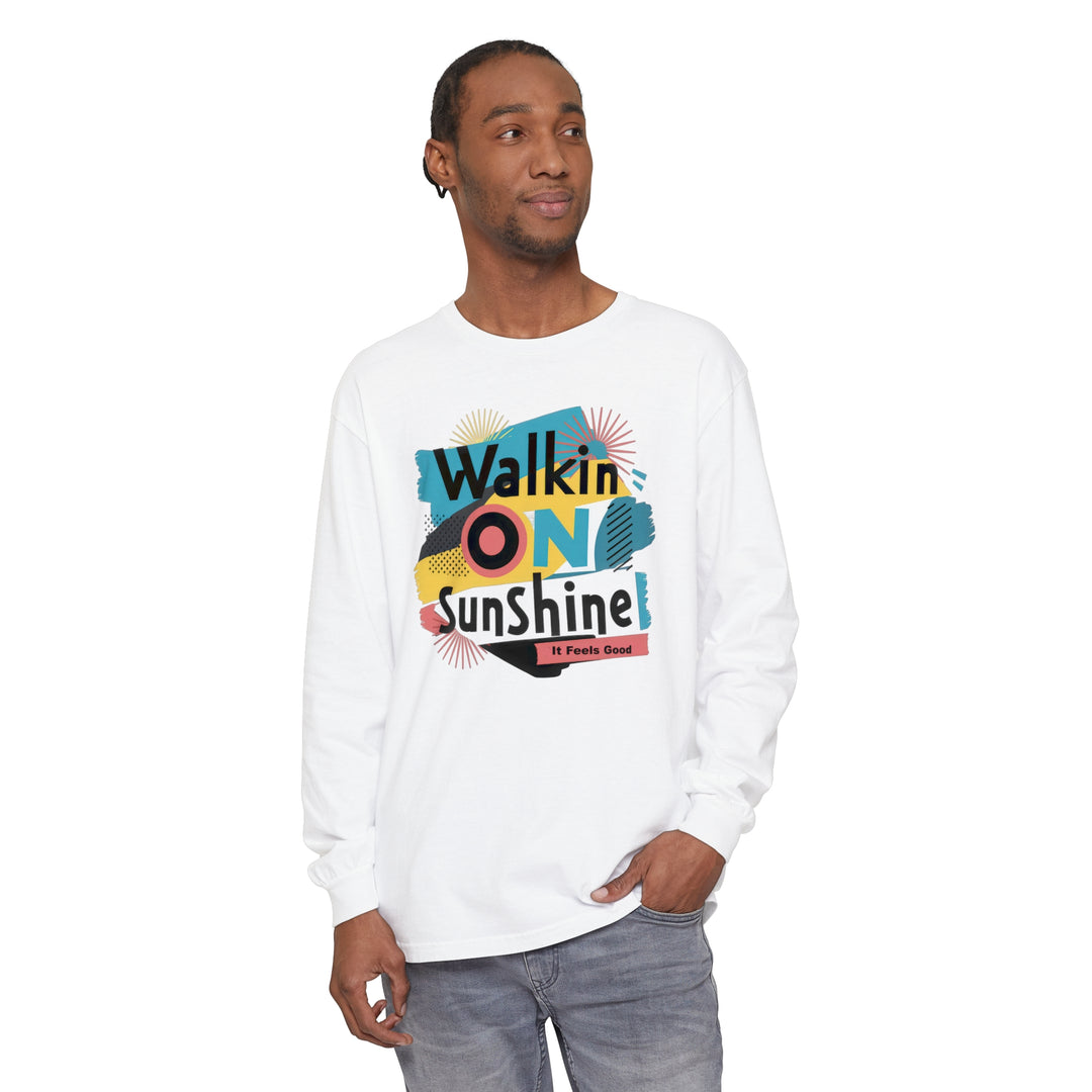 Unisex Garment-dyed Long Sleeve T-Shirt - Walking On Sunshine