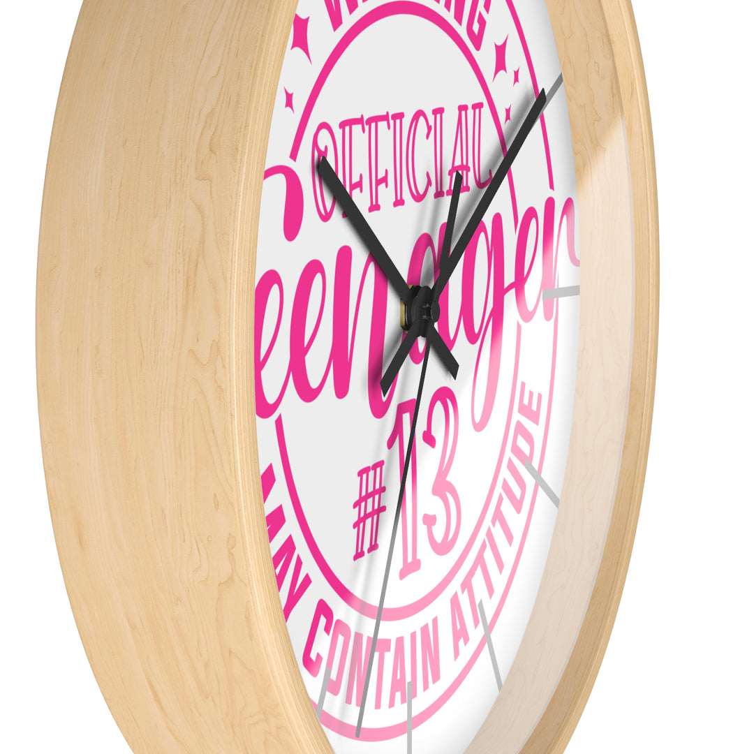 Teenager #13 Wall Clock — "Warning: May Contain Attitude" Pink Birthday Gift