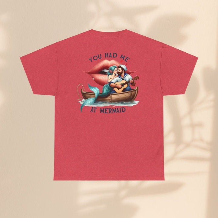 Unisex Heavy Cotton Tee - You Had Me At Mermaid