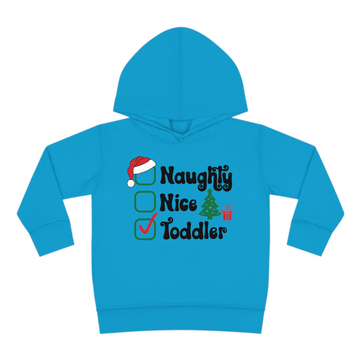 Toddler Pullover Fleece Hoodie - Naughty, Nice, Toddler