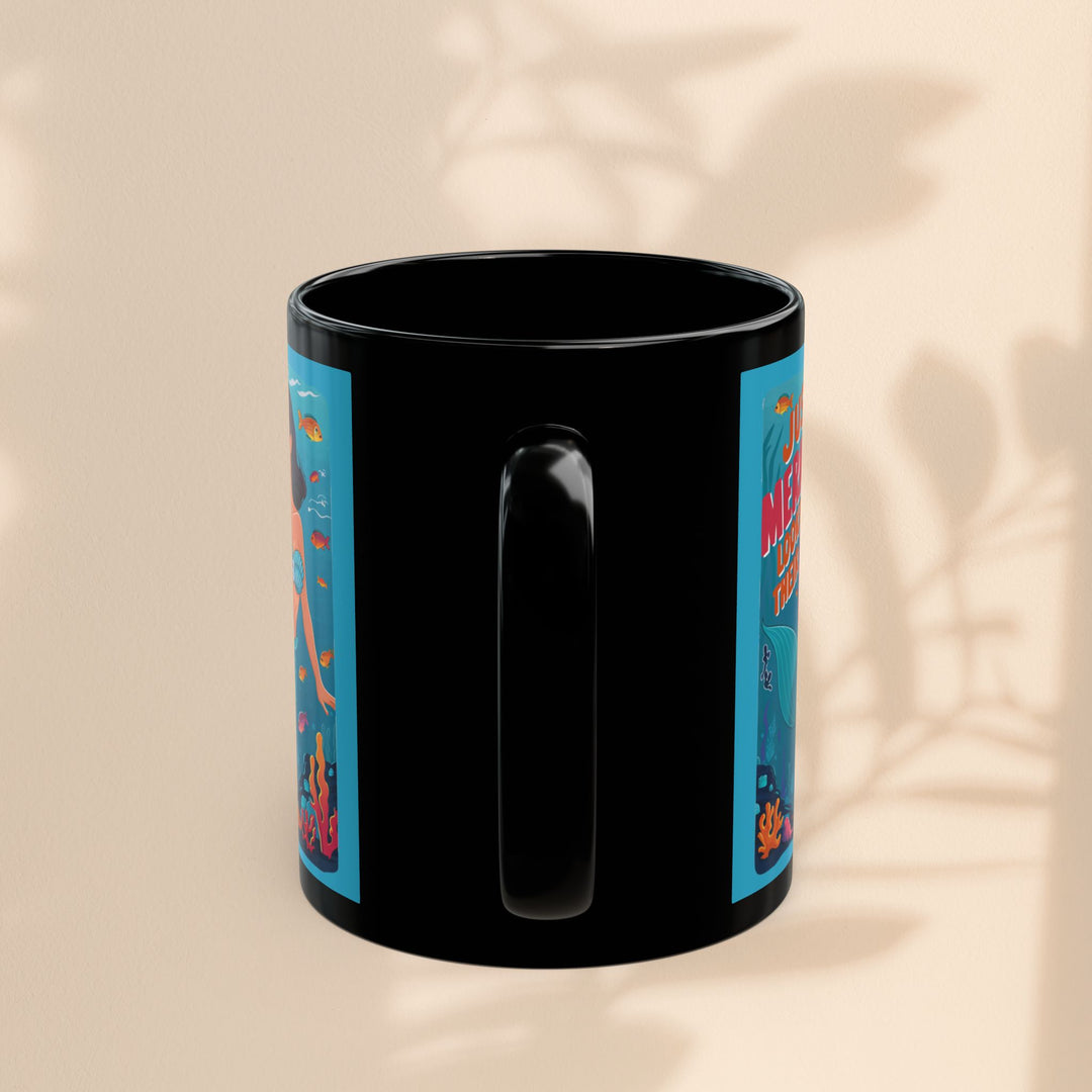 Black Mug (11oz, 15oz) - Mermaid Looking For Their Pod