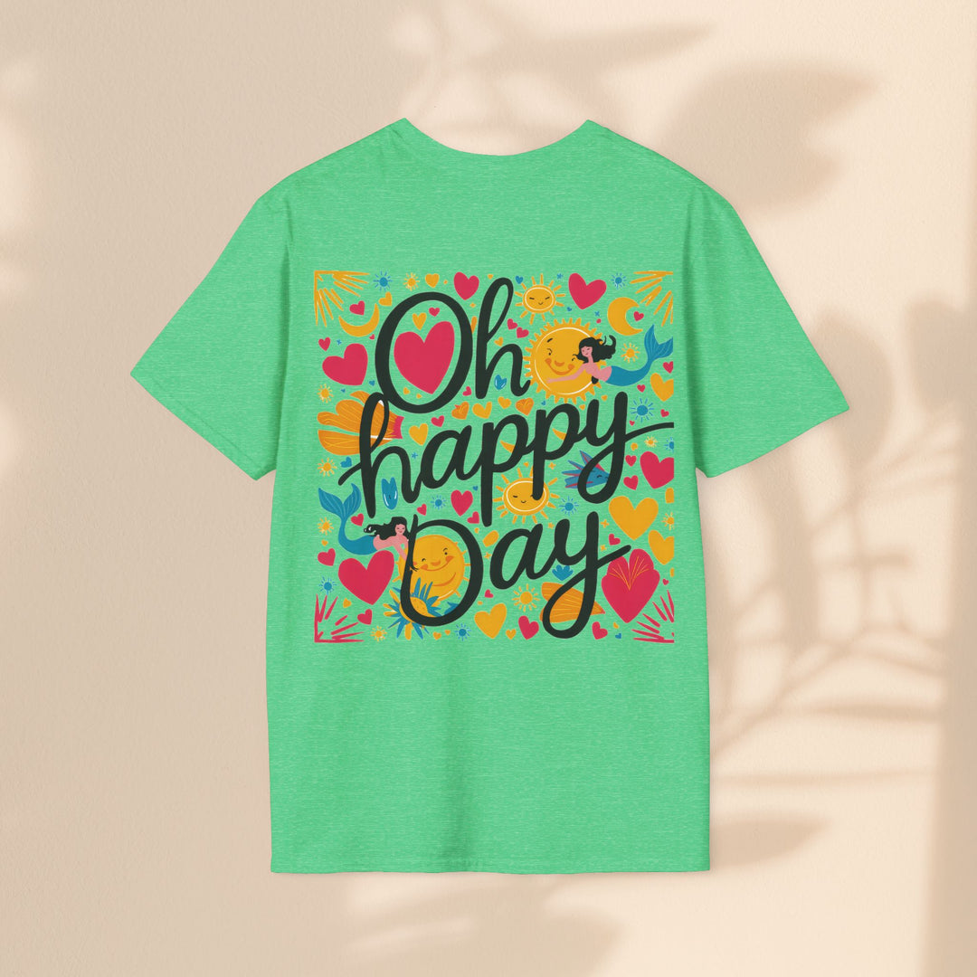 Unisex Softstyle T-Shirt - Oh Happy Day