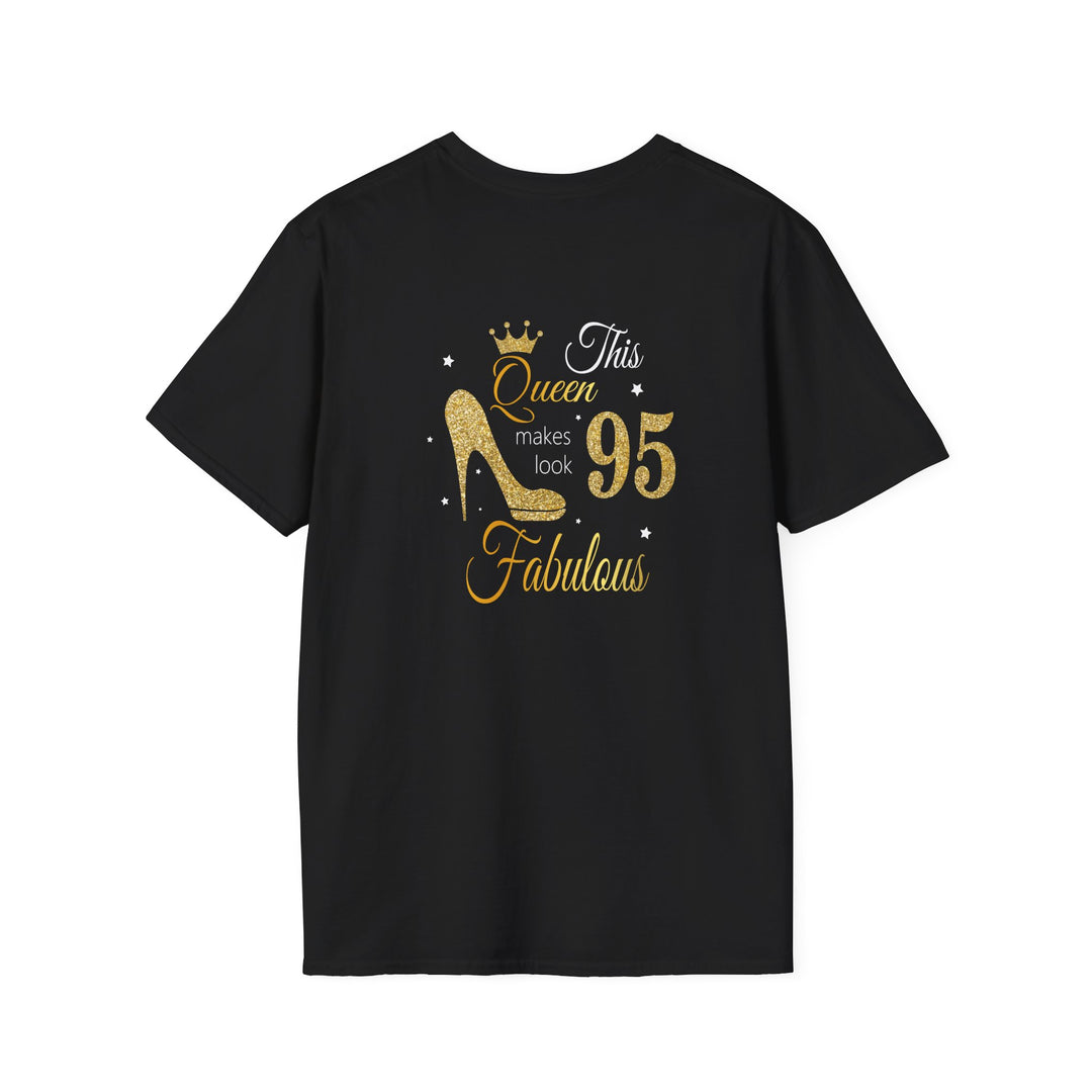 95 year old Fabulous Queen T-Shirt, Stylish Graphic Tee, Birthday Gift, Fashion Top, Statement Shirt