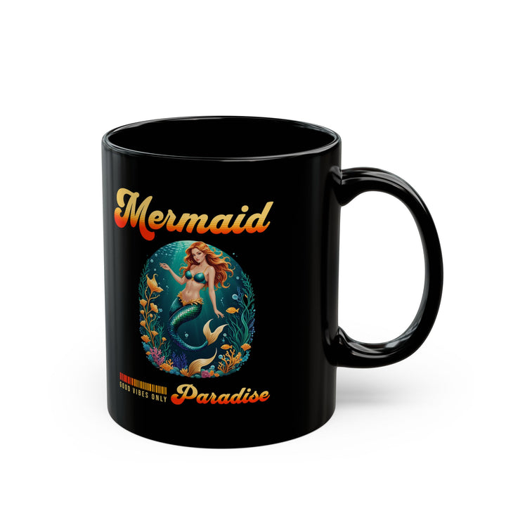 Black Mug (11oz, 15oz) - Mermaid Paradise