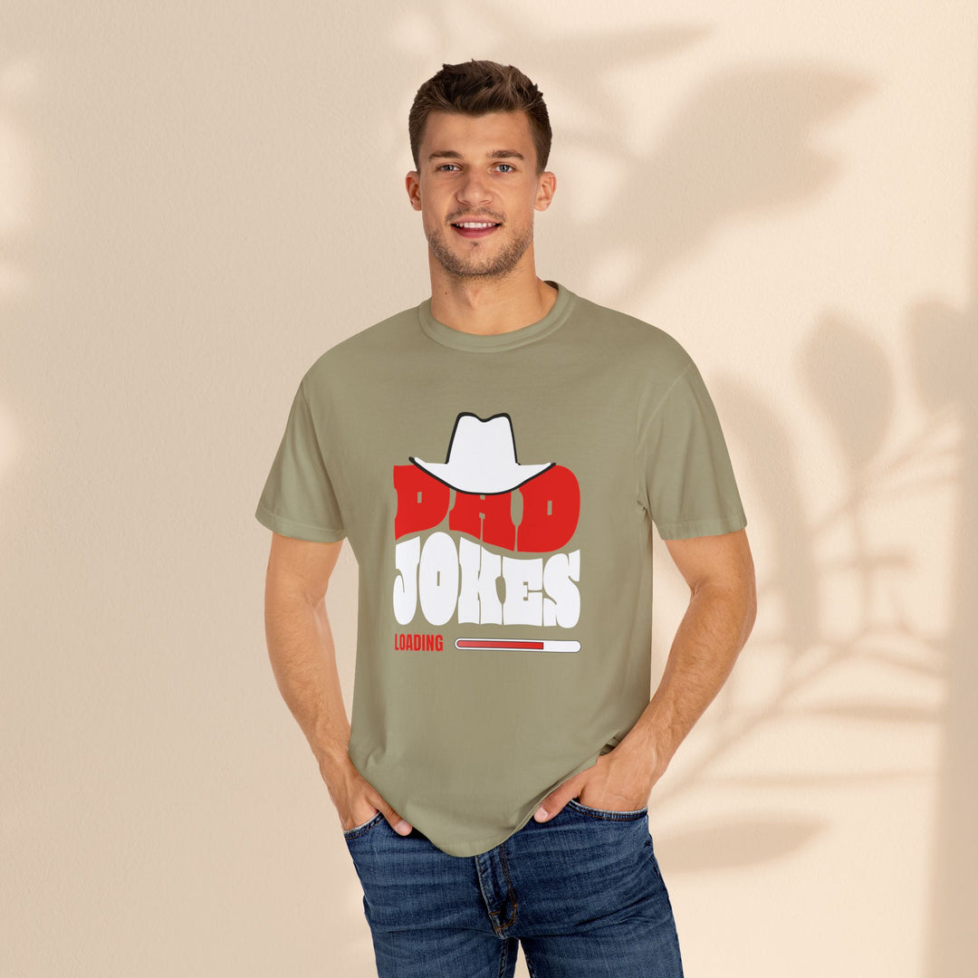 Funny Dad Jokes Unisex T-Shirt - Garment-Dyed Humor Tee
