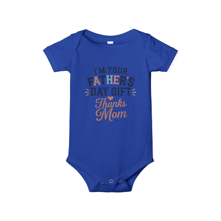 Father's Day Infant Jersey One Piece - I'm Your Father's Day Gift