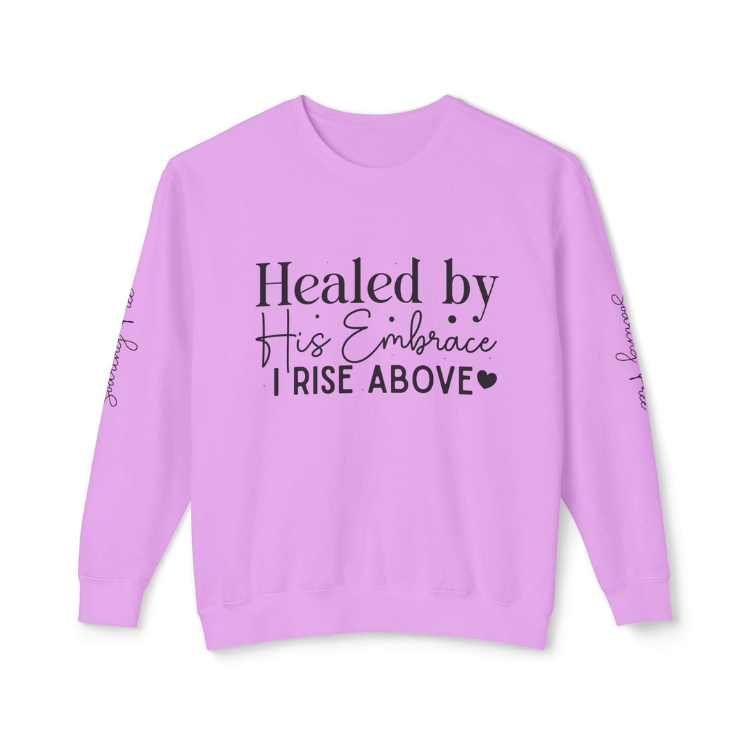 Unisex Lightweight Crewneck Sweatshirt - Healed By His Embrace