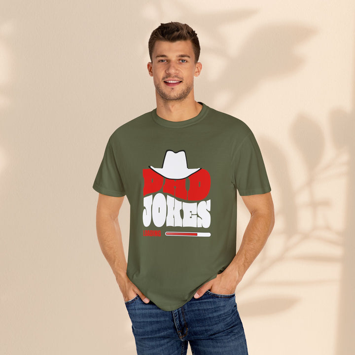 Funny Dad Jokes Unisex T-Shirt - Garment-Dyed Humor Tee
