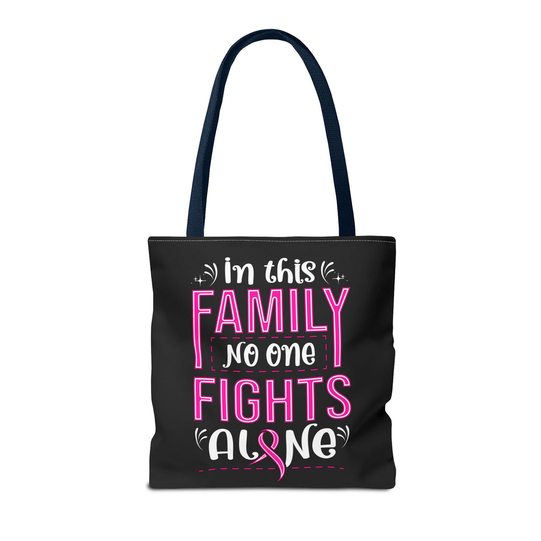 Tote Bag - In This Family No One Fights Alone