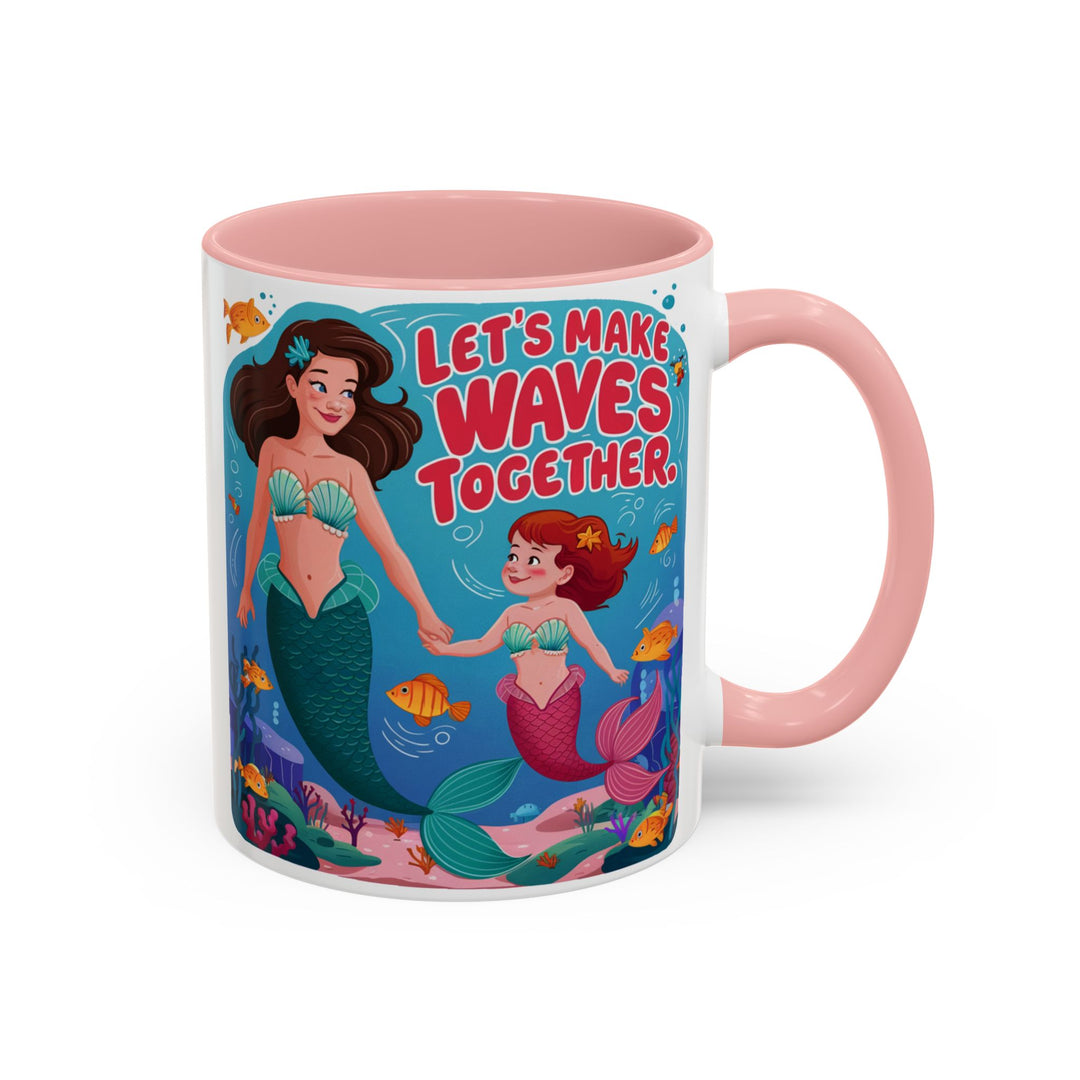 Accent Coffee Mug - Let's Make Waves Together